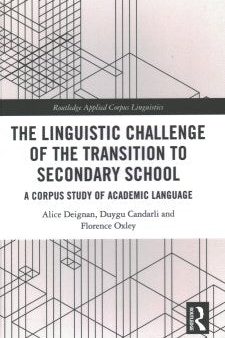 The Linguistic Challenge of the Transition to Secondary School Sale