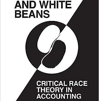 ‘Counting Black and White Beans’: Critical Race Theory in Accounting on Sale