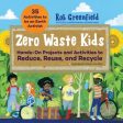 Zero Waste Kids Fashion