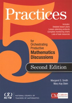 5 Practices for Orchestrating Productive Mathematical Discussion Supply