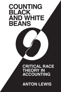 ‘Counting Black and White Beans’: Critical Race Theory in Accounting on Sale