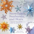 Snowflakes, Sunbursts, and Stars Online Sale