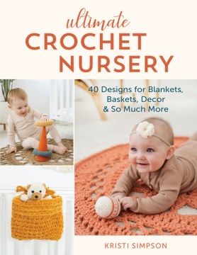 Ultimate Crochet Nursery For Cheap