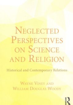 Neglected Perspectives on Science and Religion Online now