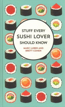 Stuff Every Sushi Lover Should Know  H Hot on Sale